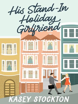 cover image of His Stand-In Holiday Girlfriend